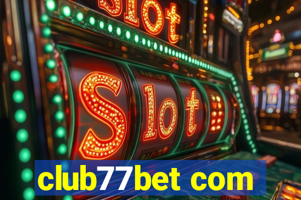 club77bet com